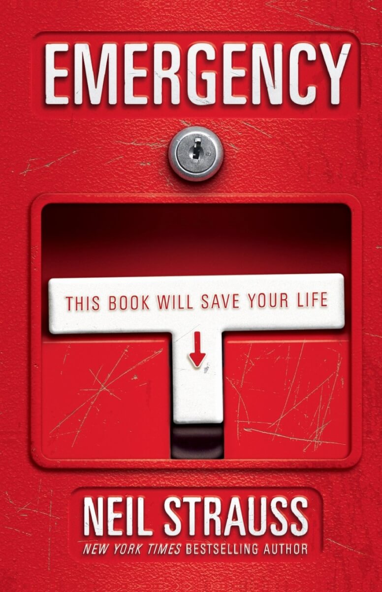 Book Review: Emergency: This Book Will Save your Life (by Neil Strauss)